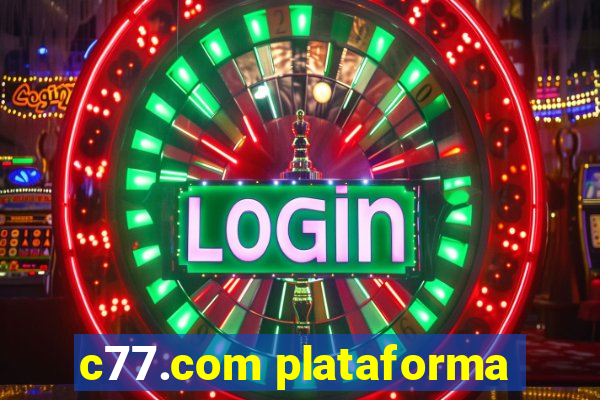 c77.com plataforma